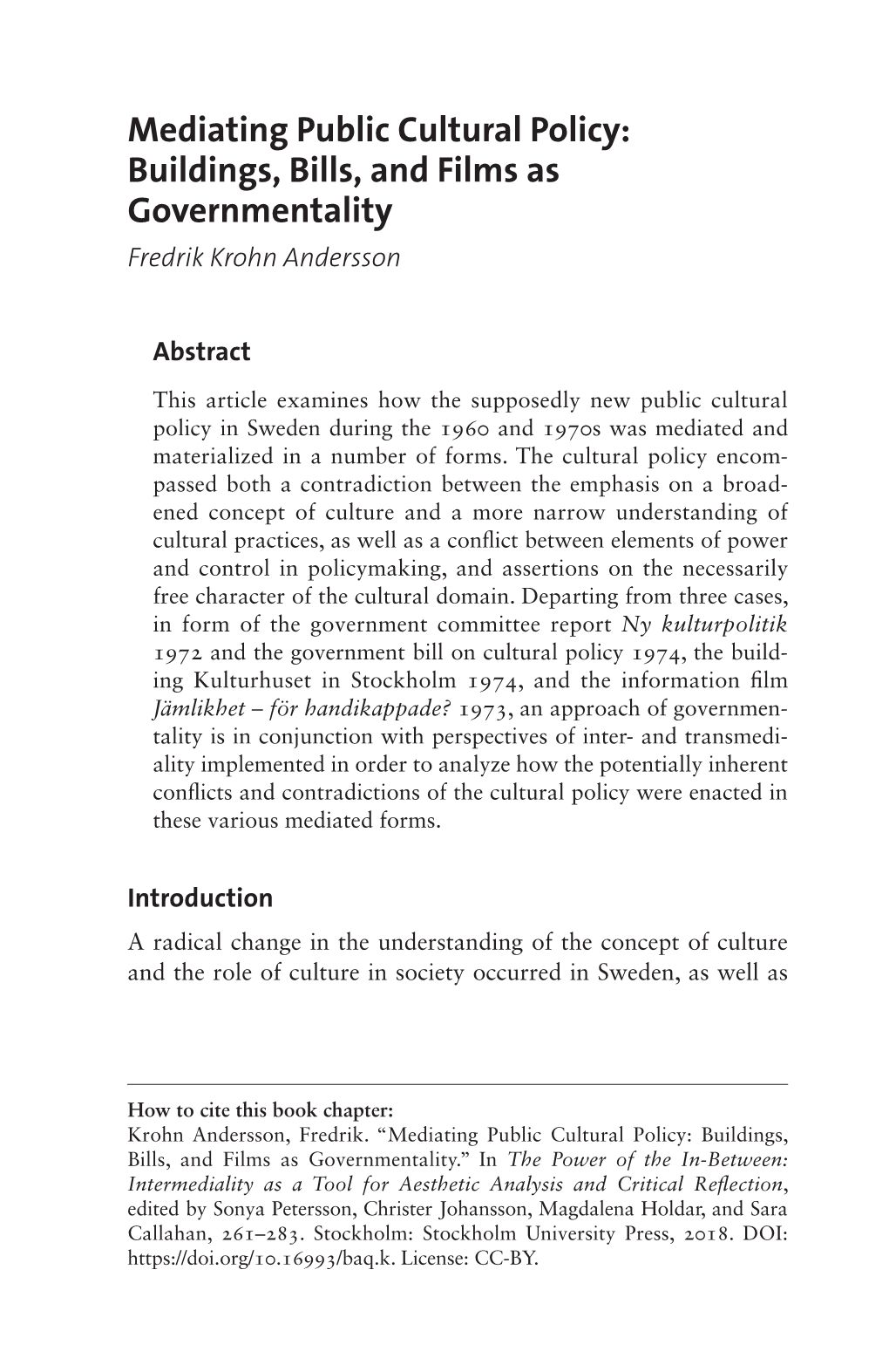 Intermediality As a Tool for Aesthetic Analysis and Critical Reflection, Edited by Sonya Petersson, Christer Johansson, Magdalena Holdar, and Sara Callahan, 261–283