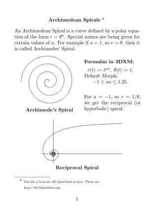 Archimedean Spirals * an Archimedean Spiral Is a Curve