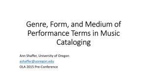 Genre, Form, and Medium of Performance Terms in Music Cataloging