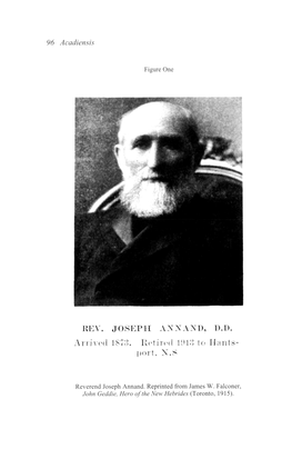 REV. JOSEPH an X AND, DD Arrived 1873. Retired 1913 to Hants