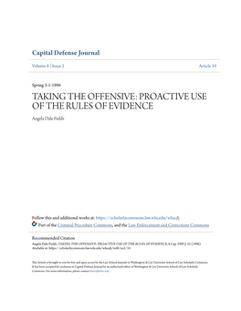 PROACTIVE USE of the RULES of EVIDENCE Angela Dale Fields