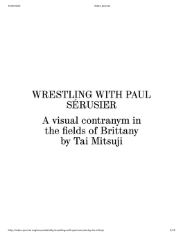 WRESTLING with PAUL SÉRUSIER a Visual Contranym in the Elds Of