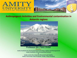 Tanu Jindal Director and Professor Amity Institute of Environmental