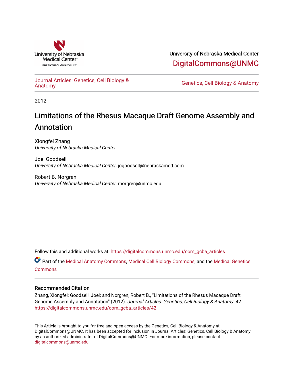 Limitations of the Rhesus Macaque Draft Genome Assembly and Annotation