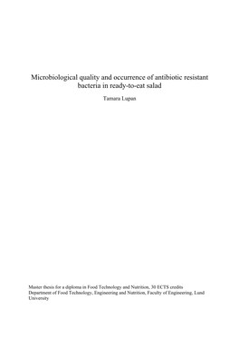 Microbiological Quality and Occurrence of Antibiotic Resistant Bacteria in Ready-To-Eat Salad