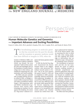 Human Molecular Genetics and Genomics — Important Advances and Exciting Possibilities Francis S