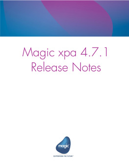 Magic Xpa 4.7.1 Release Notes
