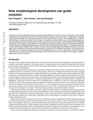 How Morphological Development Can Guide Evolution Sam Kriegman1,*, Nick Cheney1, and Josh Bongard1