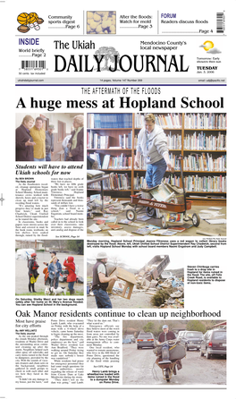A Huge Mess at Hopland School