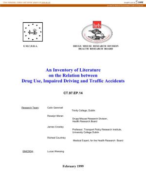 An Inventory of Literature on the Relation Between Drug Use, Impaired Driving and Traffic Accidents