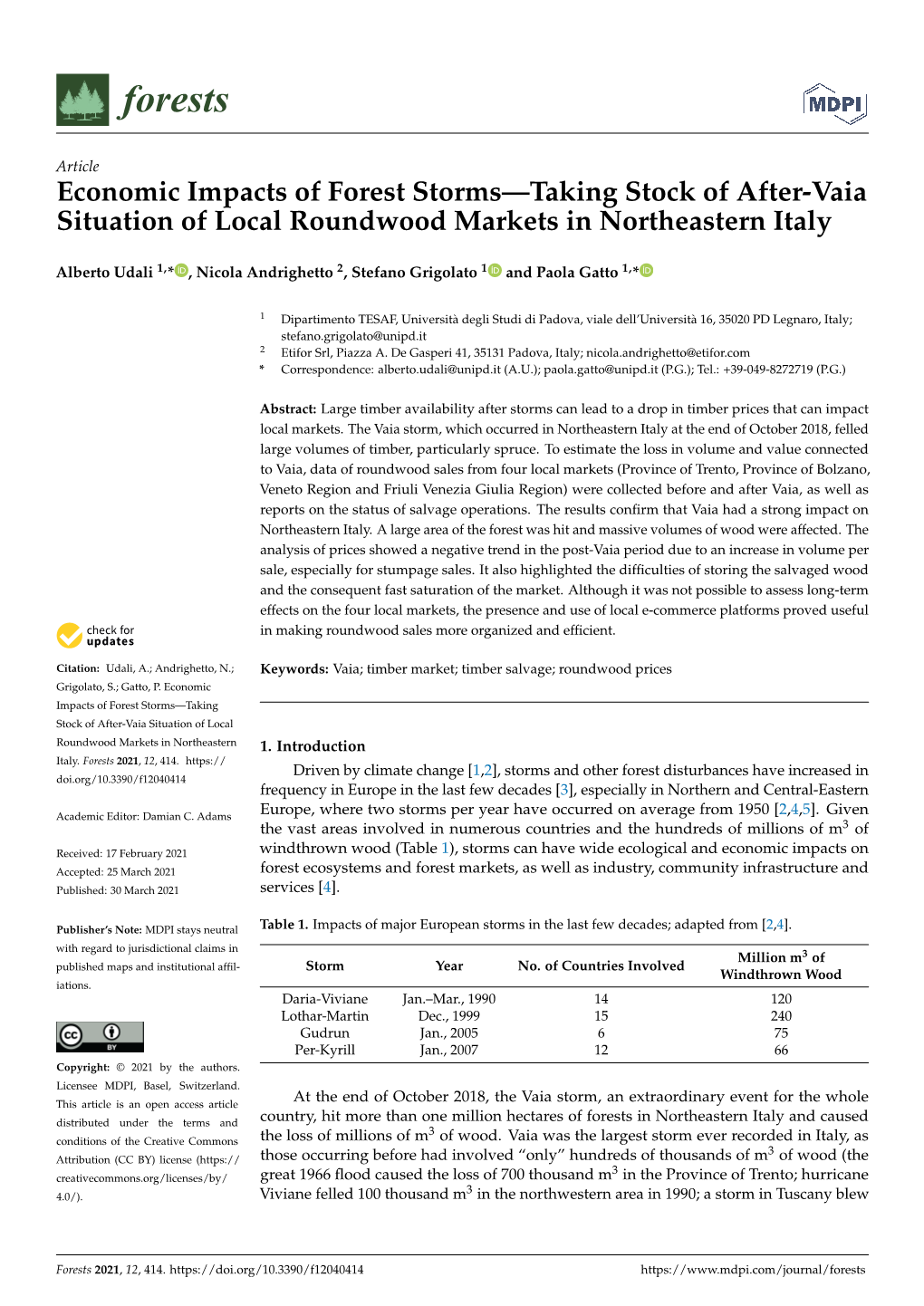 Economic Impacts of Forest Storms—Taking Stock of After-Vaia Situation of Local Roundwood Markets in Northeastern Italy