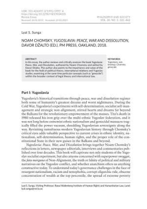 Noam Chomsky, Yugoslavia: Peace, War and Dissolution , Davor Džalto (Ed.), Pm Press, Oakland, 2018