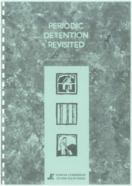 OF NEW SOUTH WALES Periodic Detention Revisited STOP PRESS