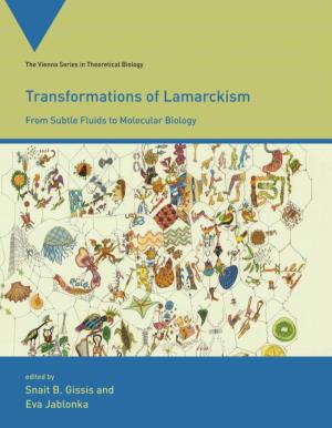 Transformations of Lamarckism Vienna Series in Theoretical Biology Gerd B