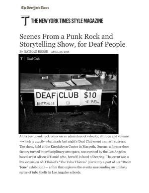 Scenes from a Punk Rock and Storytelling Show, for Deaf People by NATHAN REESE APRIL 29, 2016