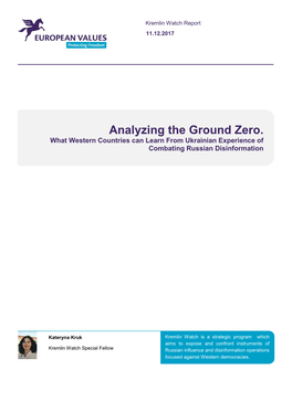 Analyzing the Ground Zero. What Western Countries Can Learn from Ukrainian Experience of Combating Russian Disinformation