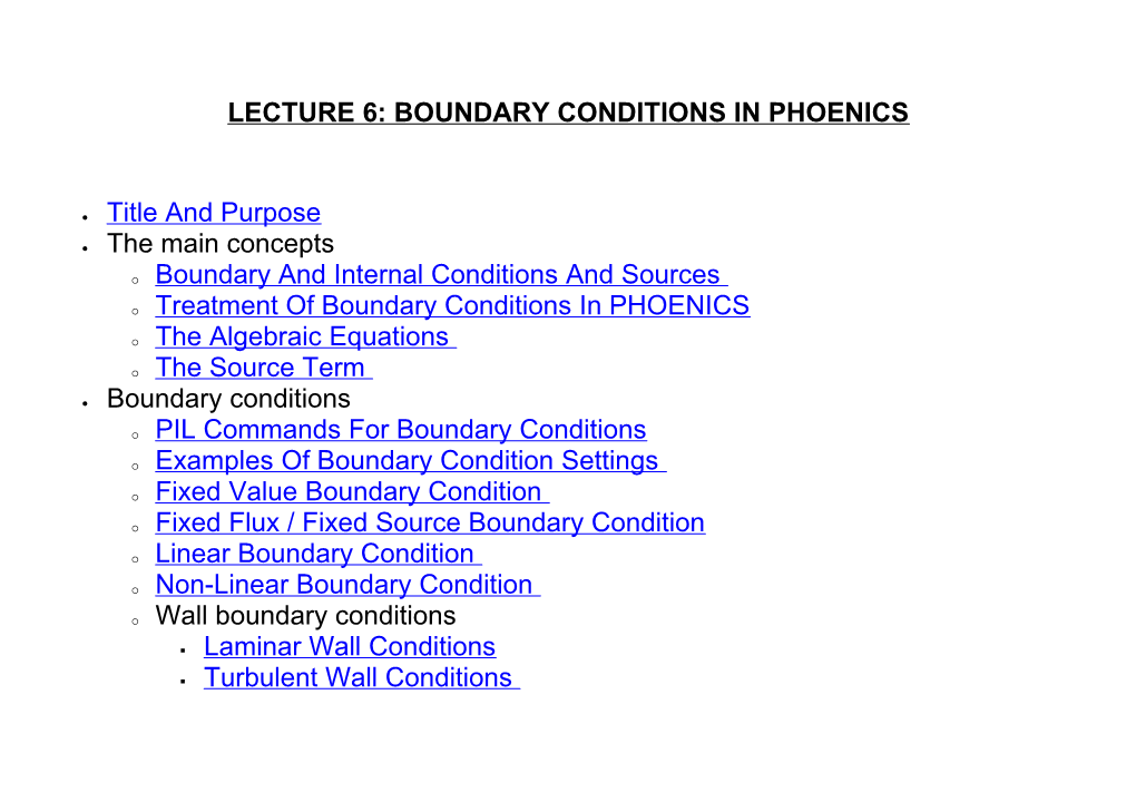 Lecture 6: Boundary Conditions in Phoenics