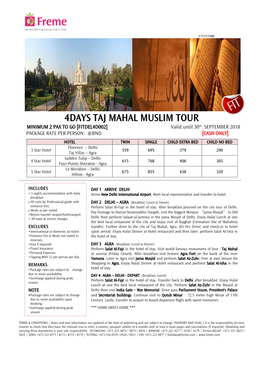 4DAYS TAJ MAHAL MUSLIM TOUR MINIMUM 2 PAX to GO [FITDEL4D002] Valid Until 30Th SEPTEMBER 2018 PACKAGE RATE PER PERSON: @BND [CASH ONLY]