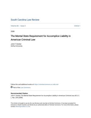 The Mental State Requirement for Accomplice Liability in American Criminal Law