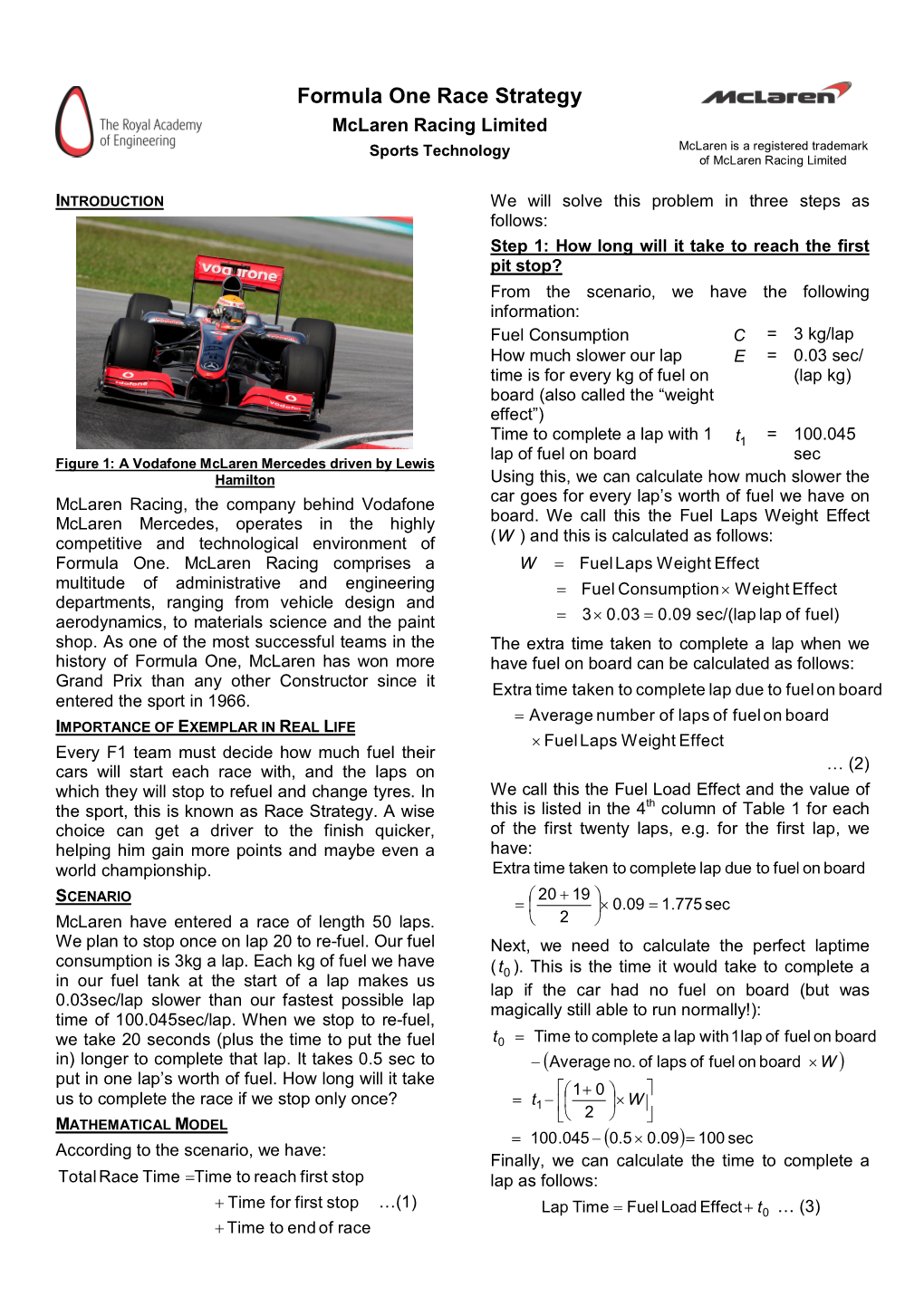 Formula One Race Strategy Mclaren Racing Limited Sports Technology Mclaren Is a Registered Trademark of Mclaren Racing Limited