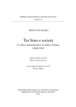 Tra Stato E Società. Le Élites Amministrative in Italia E Prussia
