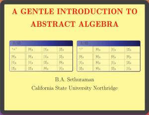 A Gentle Introduction to Abstract Algebra