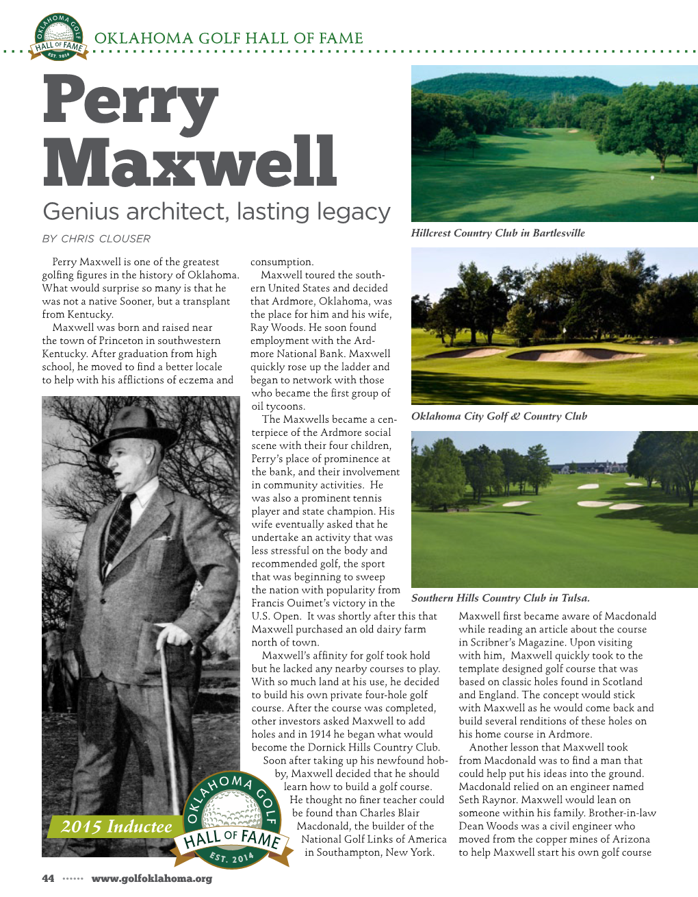 Perry Maxwell Genius Architect, Lasting Legacy by Chris Clouser Hillcrest Country Club in Bartlesville