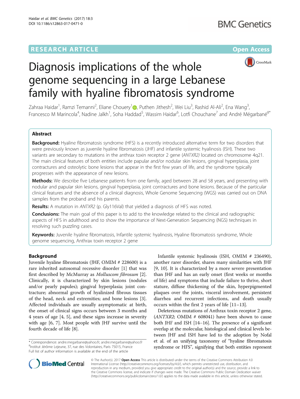 Diagnosis Implications of the Whole Genome Sequencing in a Large Lebanese Family with Hyaline Fibromatosis Syndrome