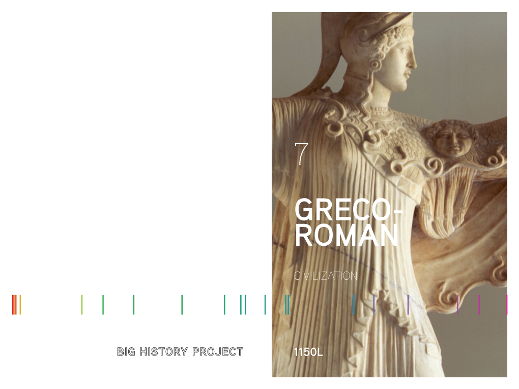 Greco-Roman Collective Learning Man- Aged to Live On