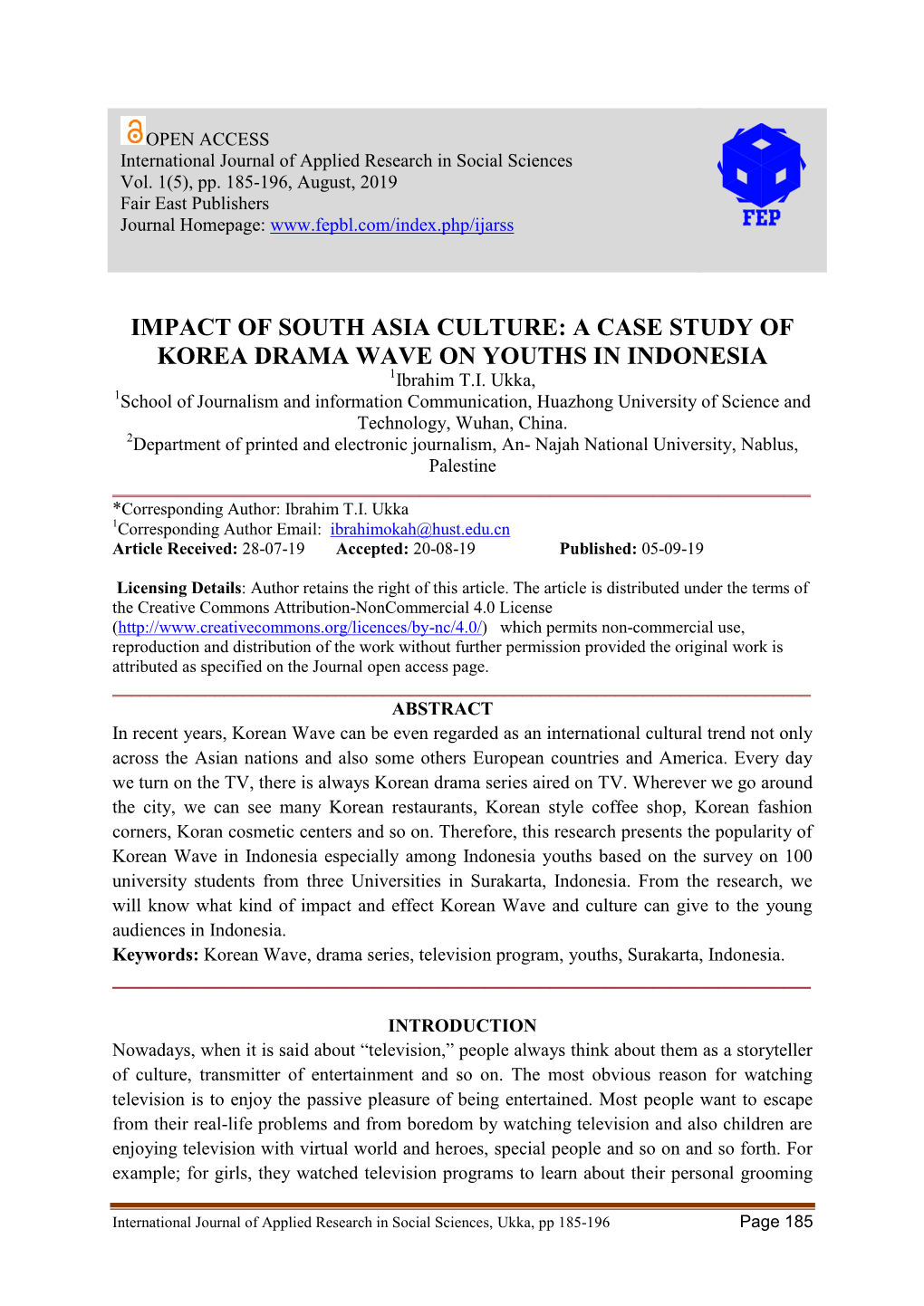 A CASE STUDY of KOREA DRAMA WAVE on YOUTHS in INDONESIA 1Ibrahim T.I