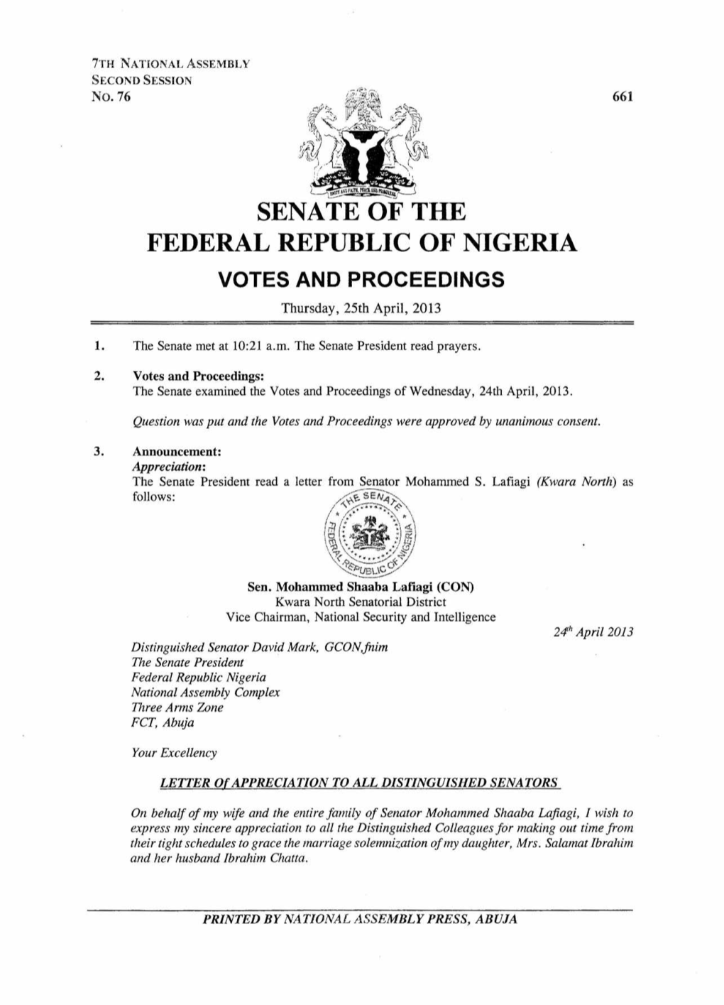 SENATE of the FEDERAL REPUBLIC of NIGERIA VOTES and PROCEEDINGS Thursday, 25Th April, 2013