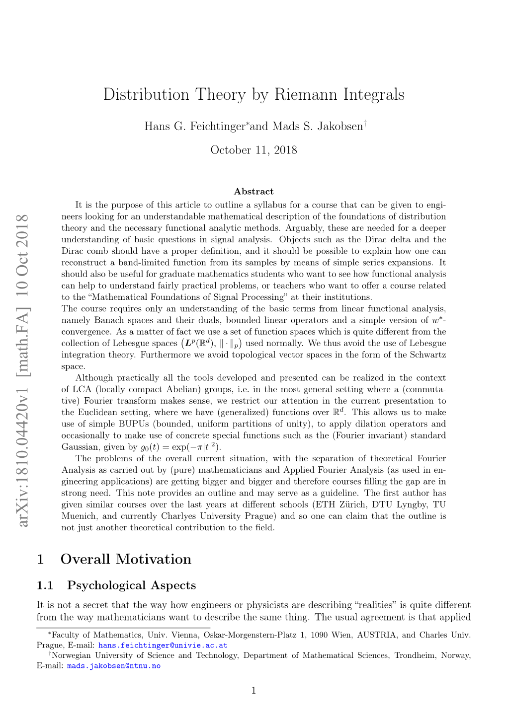 Distribution Theory by Riemann Integrals Arxiv:1810.04420V1