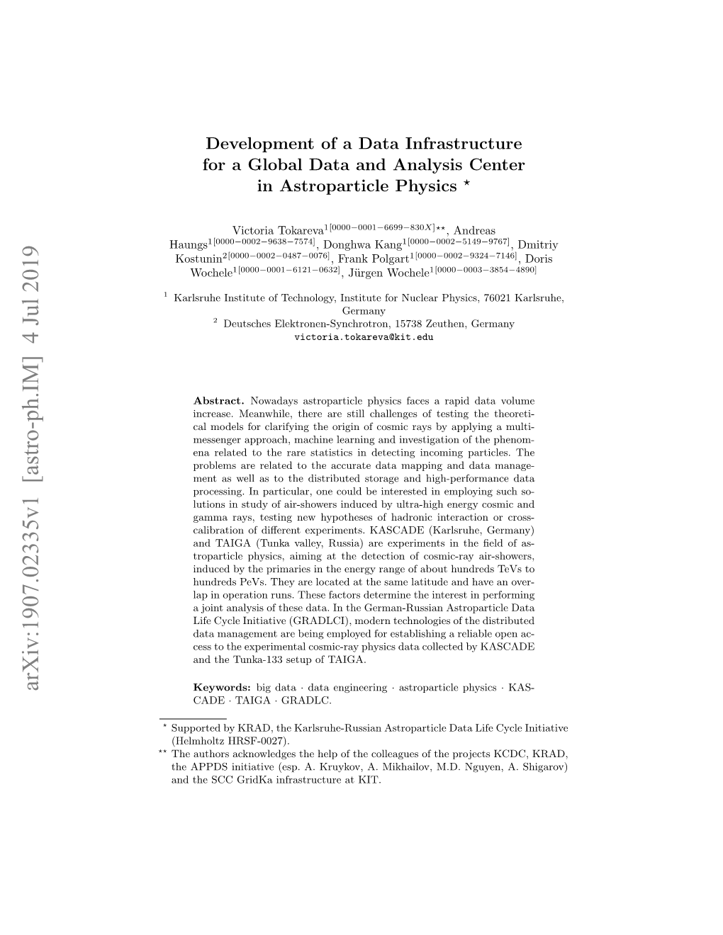 Arxiv:1907.02335V1 [Astro-Ph.IM] 4 Jul 2019 Keywords: Big Data · Data Engineering · Astroparticle Physics · KAS- CADE · TAIGA · GRADLC