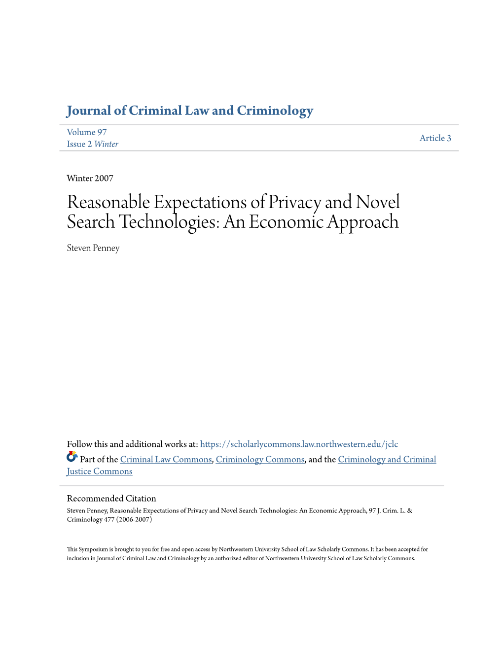 Reasonable Expectations of Privacy and Novel Search Technologies: an Economic Approach Steven Penney