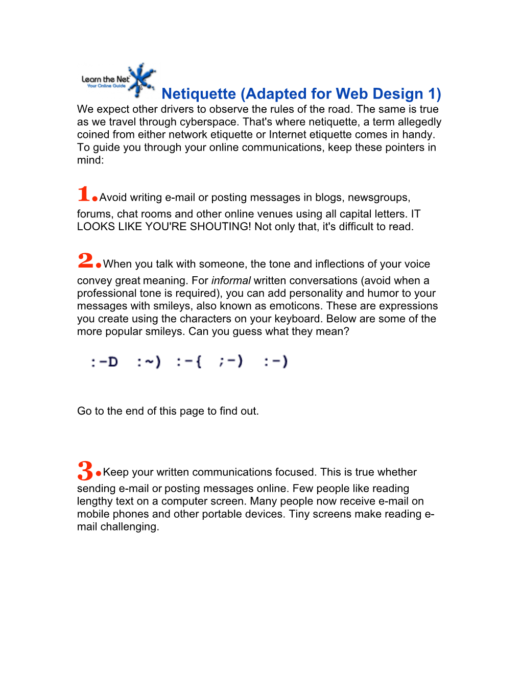 Netiquette (Adapted for Web Design 1) We Expect Other Drivers to Observe the Rules of the Road