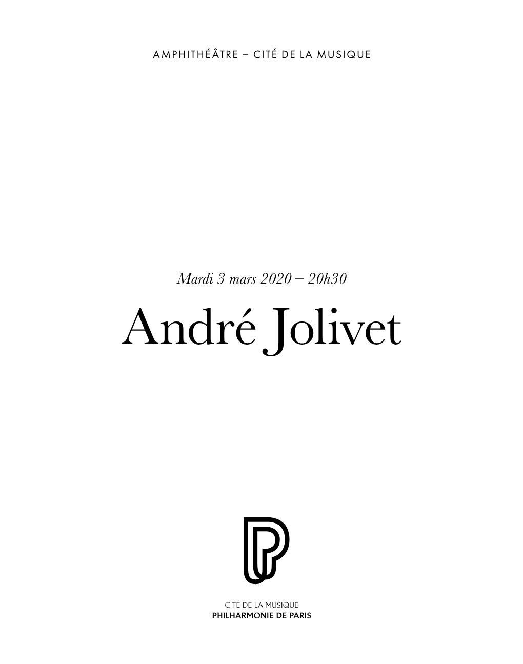 André Jolivet Andréprogramme Jolivet