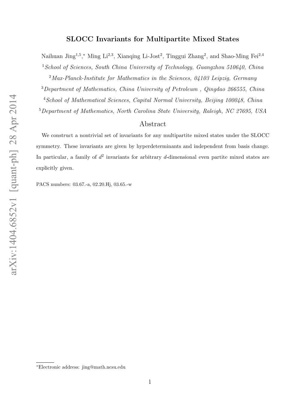 Arxiv:1404.6852V1 [Quant-Ph] 28 Apr 2014 Asnmes 36.A 22.J 03.65.-W 02.20.Hj, 03.67.-A, Numbers: PACS Given