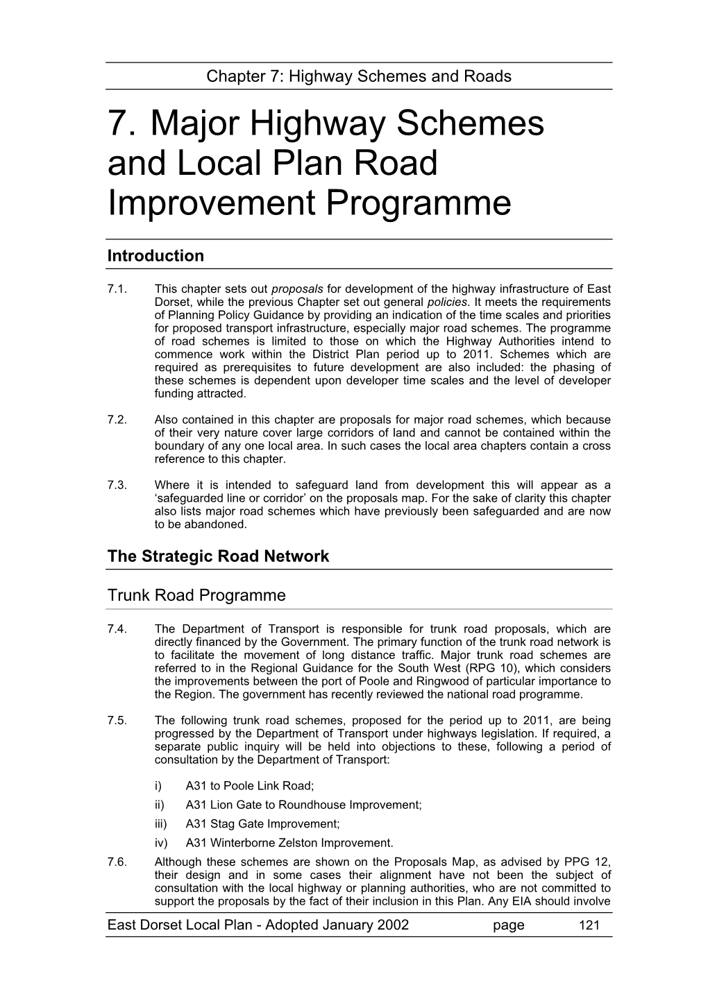 7. Major Highway Schemes and Local Plan Road Improvement Programme