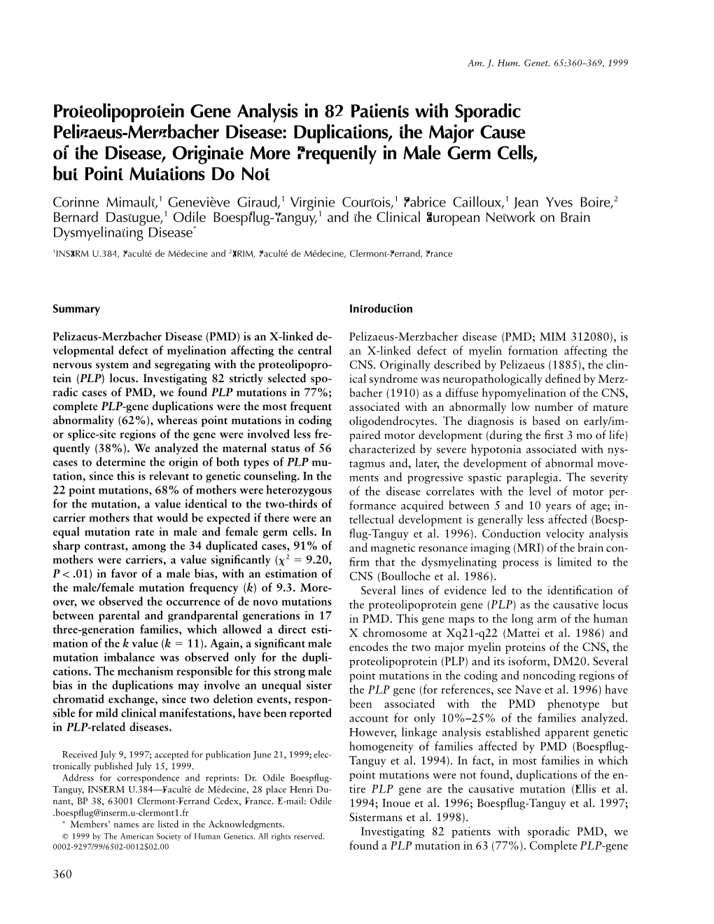 Proteolipoprotein Gene Analysis in 82 Patients with Sporadic Pelizaeus