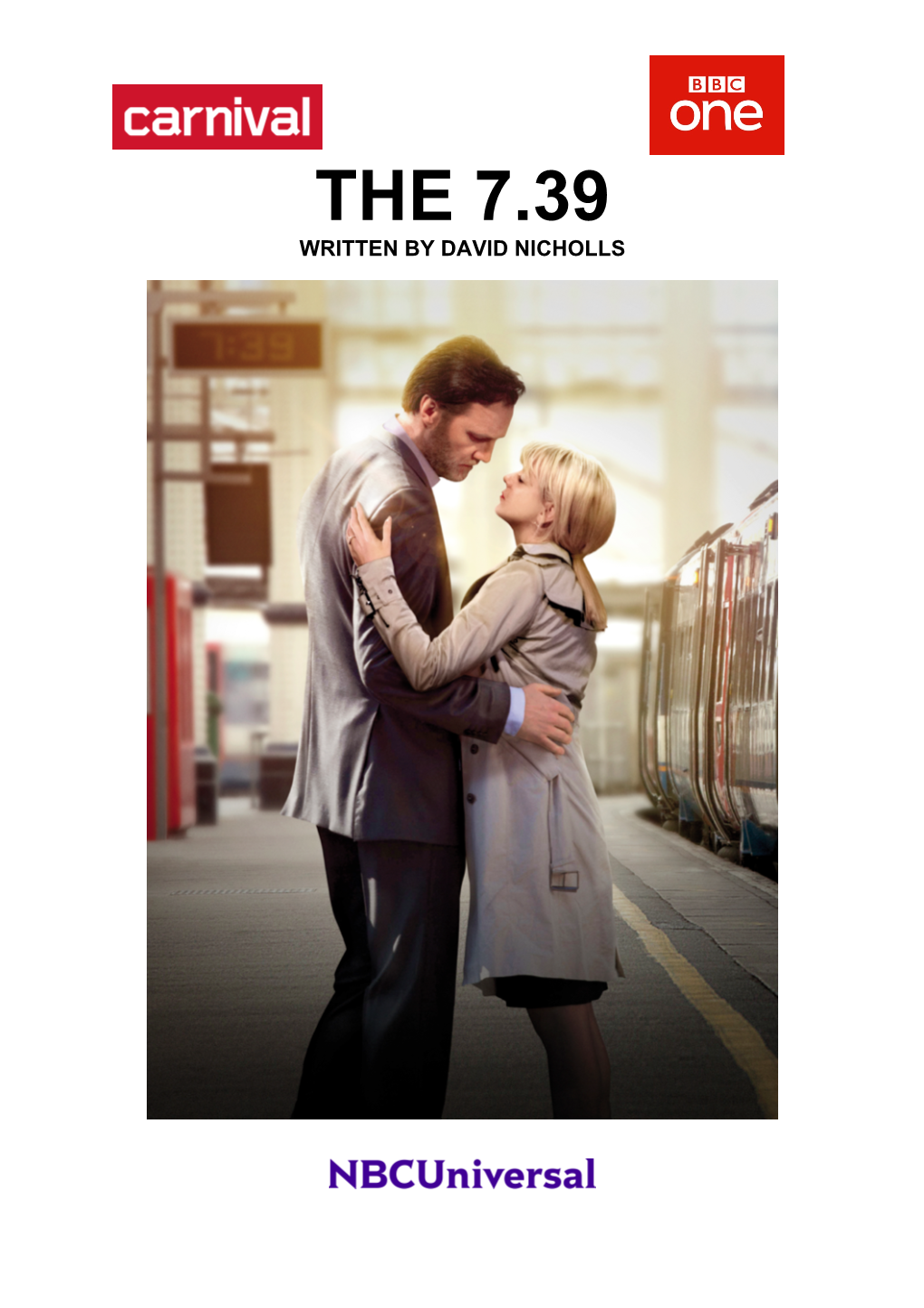 The 7.39 Written by David Nicholls