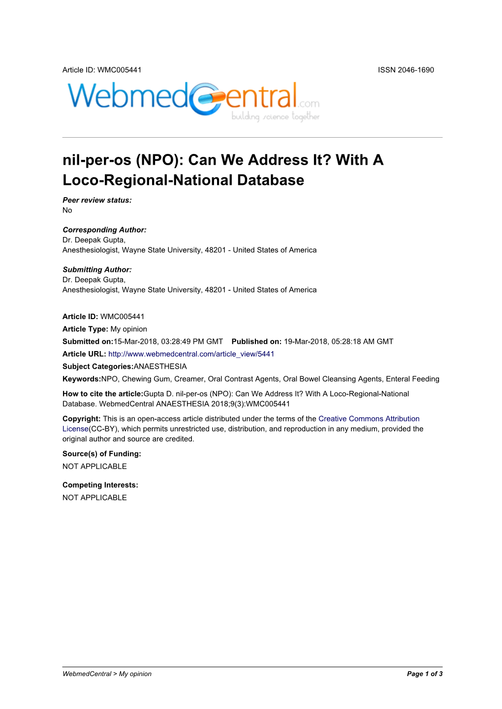 Nil-Per-Os (NPO): Can We Address It? with a Loco-Regional-National Database