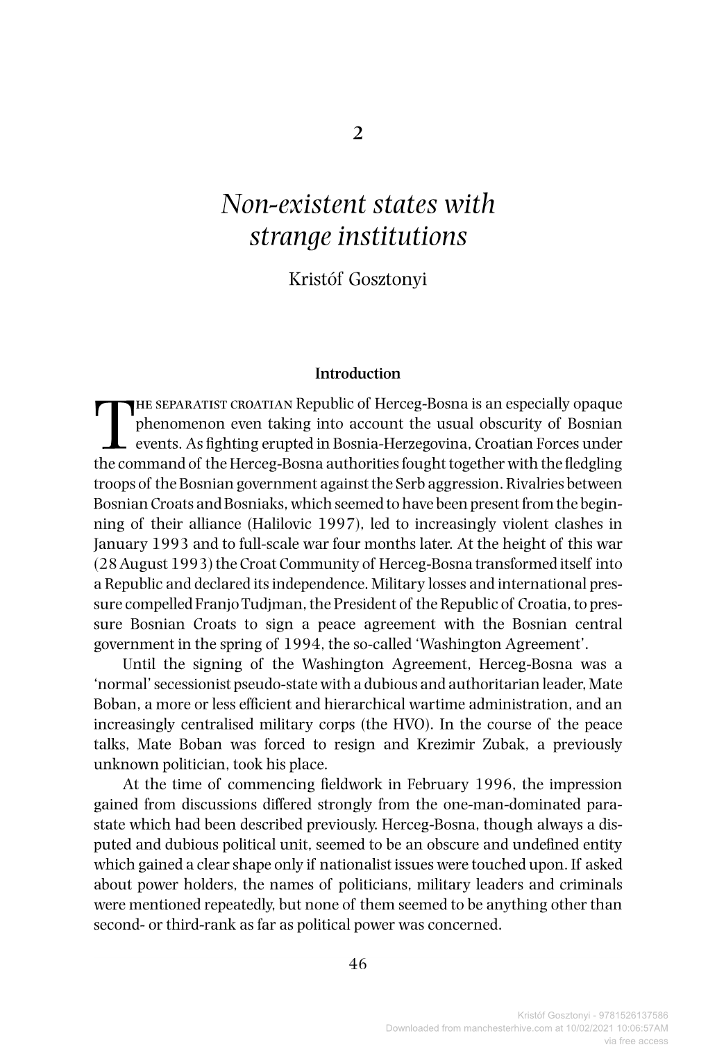 Downloaded from Manchesterhive.Com at 10/02/2021 10:06:57AM Via Free Access Non-Existent States with Strange Institutions