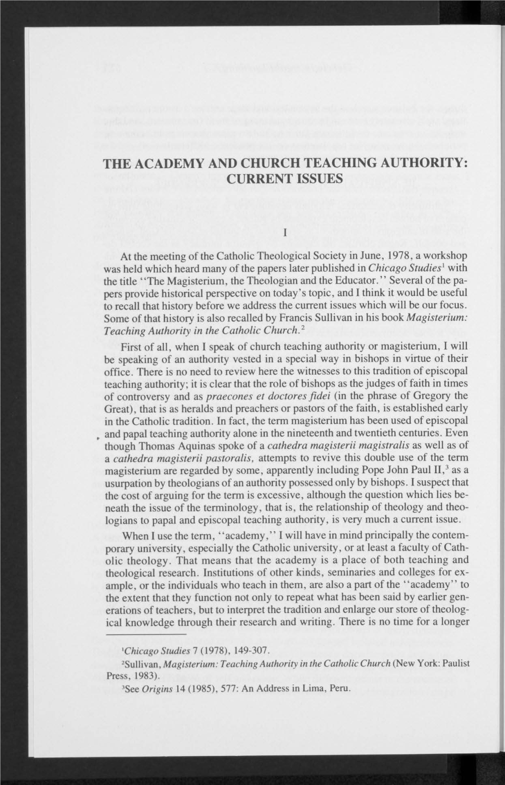 The Academy and Church Teaching Authority: Current Issues