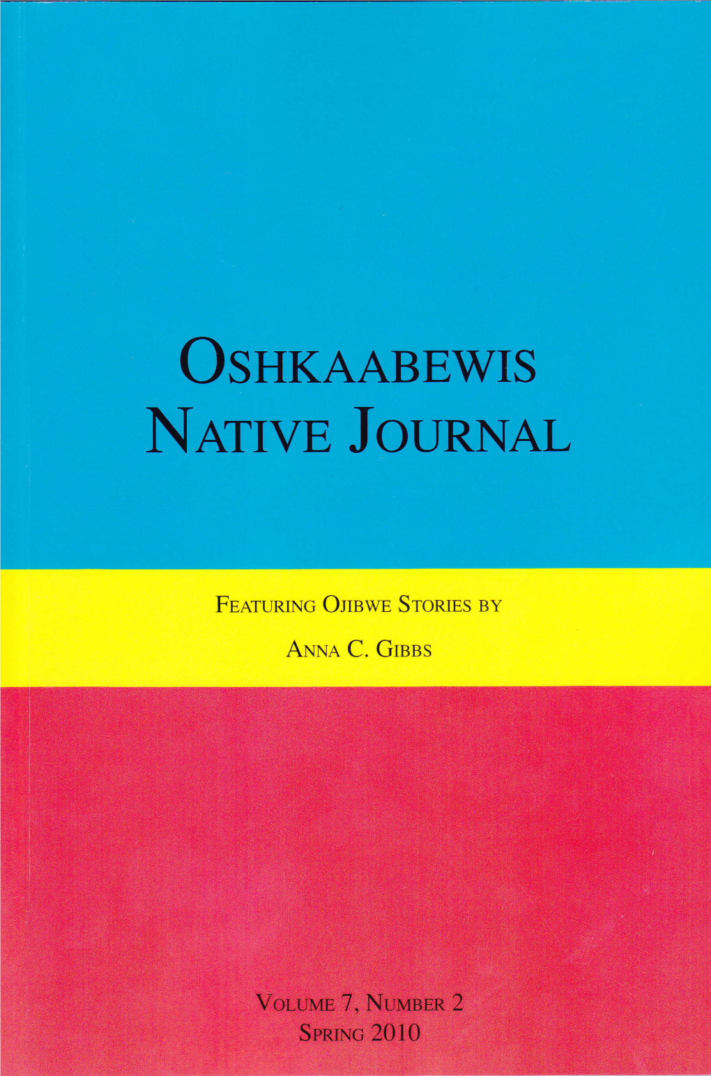 Oshkaabewis Native Journal 2 Anna C