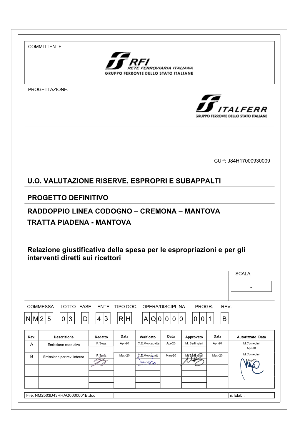 U.O. Valutazione Riserve, Espropri E Subappalti Progetto Definitivo Raddoppio Linea Codogno – Cremona – Mantova Tratta