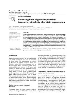 Flowering Buds of Globular Proteins: Transpiring Simplicity of Protein Organization