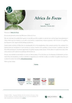 Africa in Focus, We Are Most Pleased to Release the Fifth Issue of Africa In