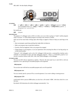 The Data Display Debugger Ddd [−−Gdb] [−−Dbx] [−−Xdb] [−−Jdb]