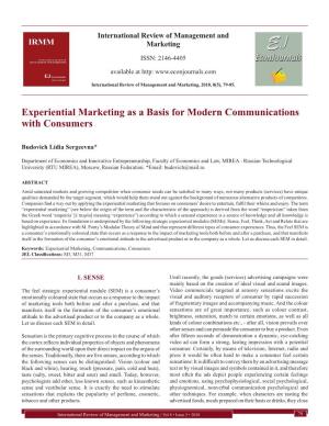 Experiential Marketing As a Basis for Modern Communications with Consumers