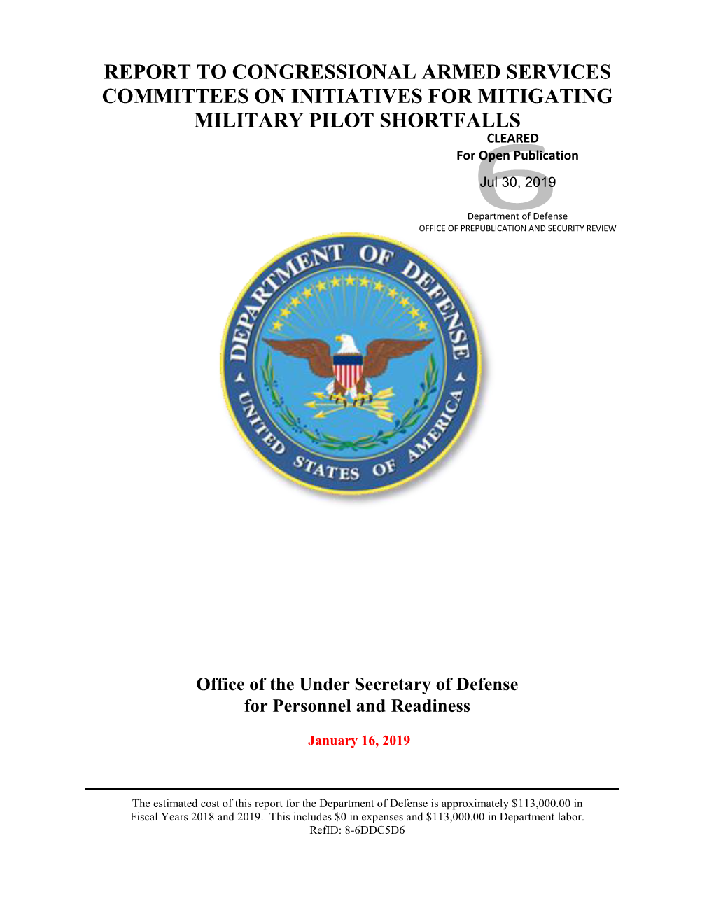 Report to Congressional Armed Services Committees on Initiatives for ...